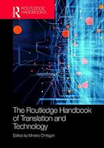 The Routledge Handbook of Translation and Technology