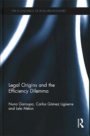 Legal Origins and the Efficiency Dilemma