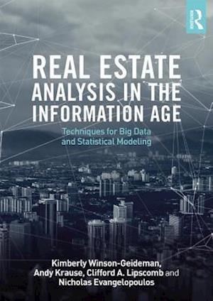 Real Estate Analysis in the Information Age