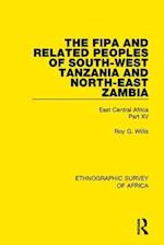 The Fipa and Related Peoples of South-West Tanzania and North-East Zambia