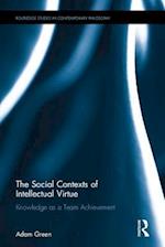 The Social Contexts of Intellectual Virtue