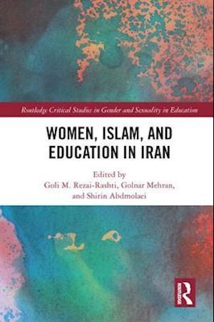 Women, Islam, and Education in Iran