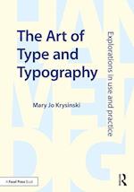 The Art of Type and Typography