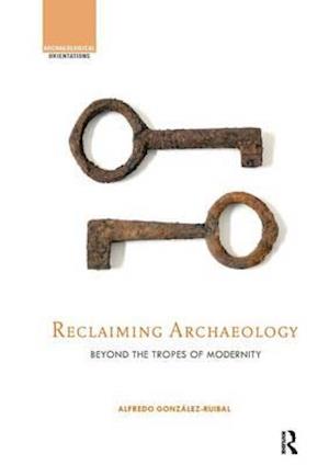 Reclaiming Archaeology