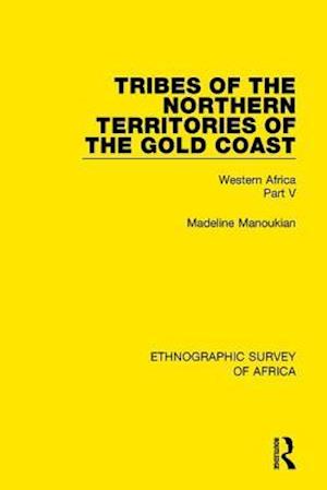 Tribes of the Northern Territories of the Gold Coast