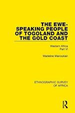 The Ewe-Speaking People of Togoland and the Gold Coast