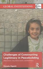 Challenges of Constructing Legitimacy in Peacebuilding