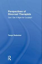 Perspectives of Divorced Therapists