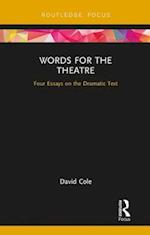 Words for the Theatre