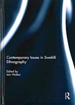 Contemporary Issues in Swahili Ethnography