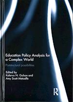 Education Policy Analysis for a Complex World