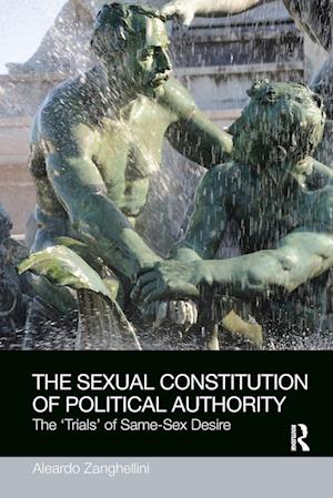 The Sexual Constitution of Political Authority