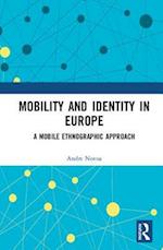 Mobility and Identity in Europe