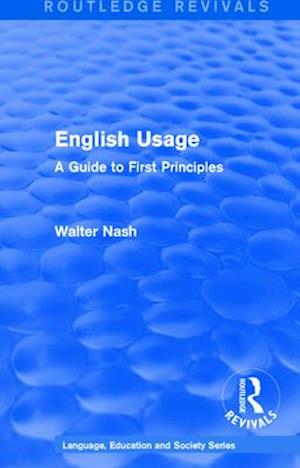 Routledge Revivals: English Usage (1986)