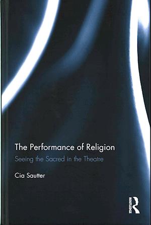 The Performance of Religion