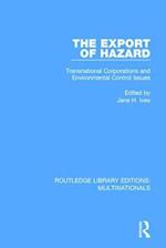 The Export of Hazard