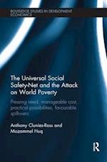 The Universal Social Safety-Net and the Attack on World Poverty