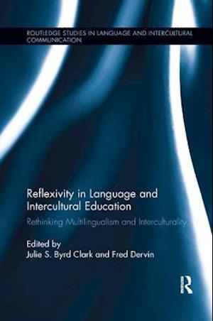 Reflexivity in Language and Intercultural Education