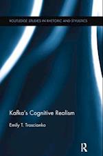 Kafka’s Cognitive Realism