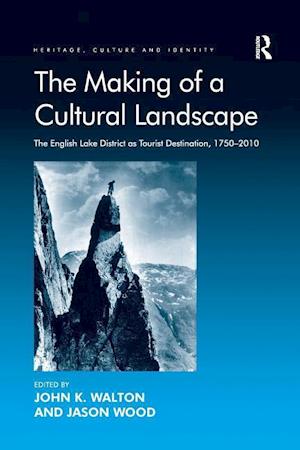 The Making of a Cultural Landscape