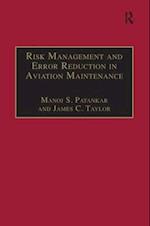 Risk Management and Error Reduction in Aviation Maintenance
