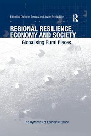 Regional Resilience, Economy and Society