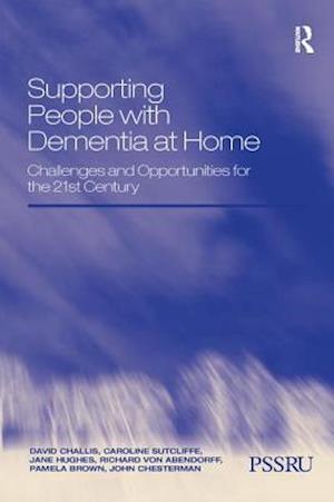 Supporting People with Dementia at Home