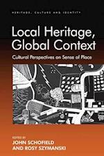 Local Heritage, Global Context