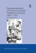 Representations of China in British Children's Fiction, 1851-1911