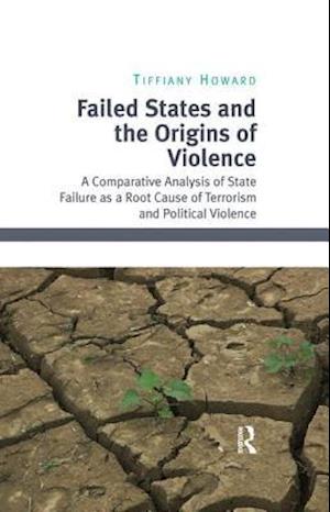 Failed States and the Origins of Violence