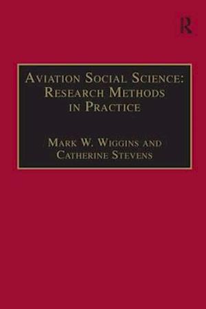 Aviation Social Science: Research Methods in Practice