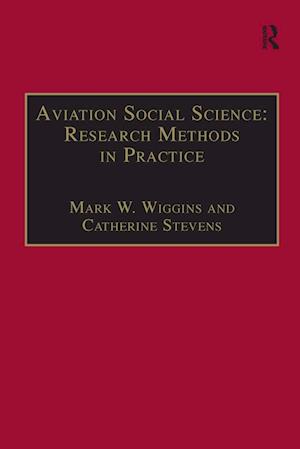 Aviation Social Science: Research Methods in Practice