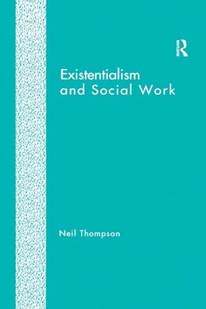 Existentialism and Social Work