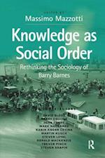 Knowledge as Social Order