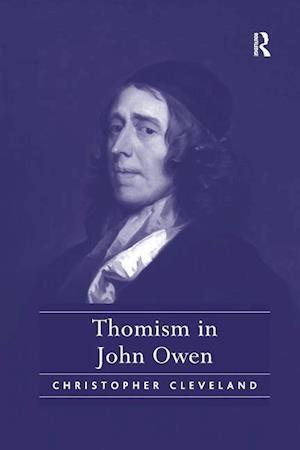 Thomism in John Owen