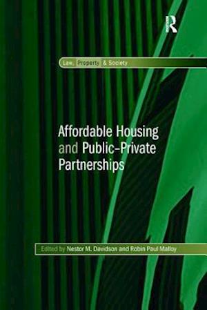 Affordable Housing and Public-Private Partnerships