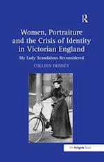Women, Portraiture and the Crisis of Identity in Victorian England