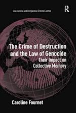 The Crime of Destruction and the Law of Genocide