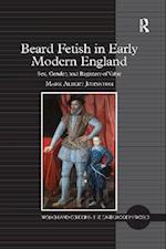 Beard Fetish in Early Modern England