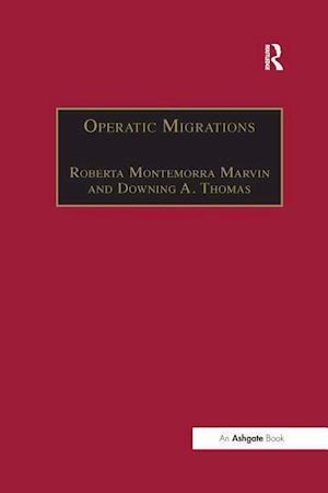 Operatic Migrations