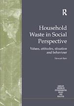 Household Waste in Social Perspective