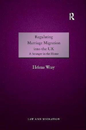 Regulating Marriage Migration into the UK