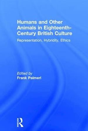 Humans and Other Animals in Eighteenth-Century British Culture