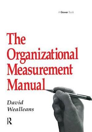 The Organizational Measurement Manual