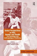 Global Perspectives on War, Gender and Health