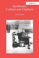 Apollinaire, Cubism and Orphism
