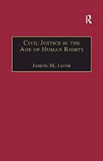 Civil Justice in the Age of Human Rights