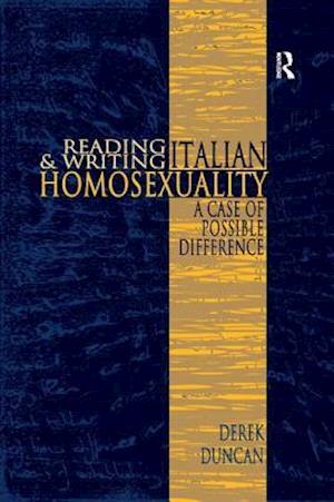 Reading and Writing Italian Homosexuality