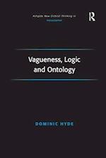 Vagueness, Logic and Ontology