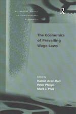 The Economics of Prevailing Wage Laws